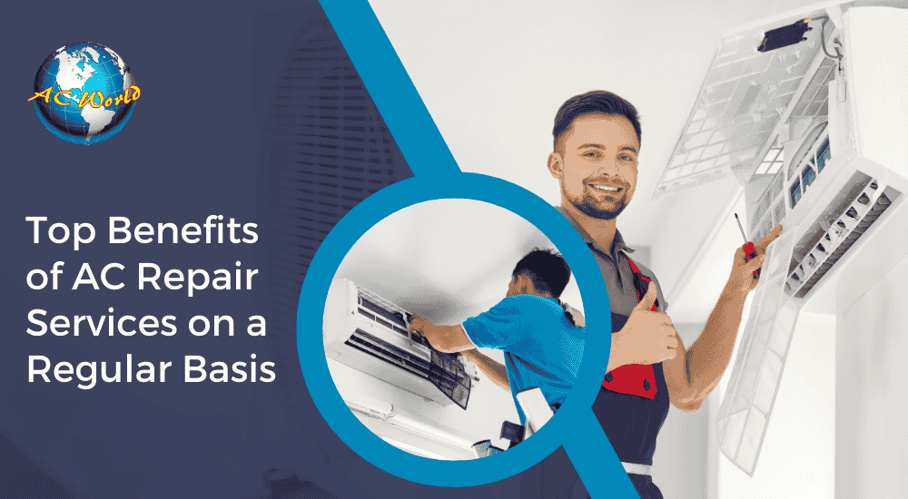 Benefits of AC Repair Services